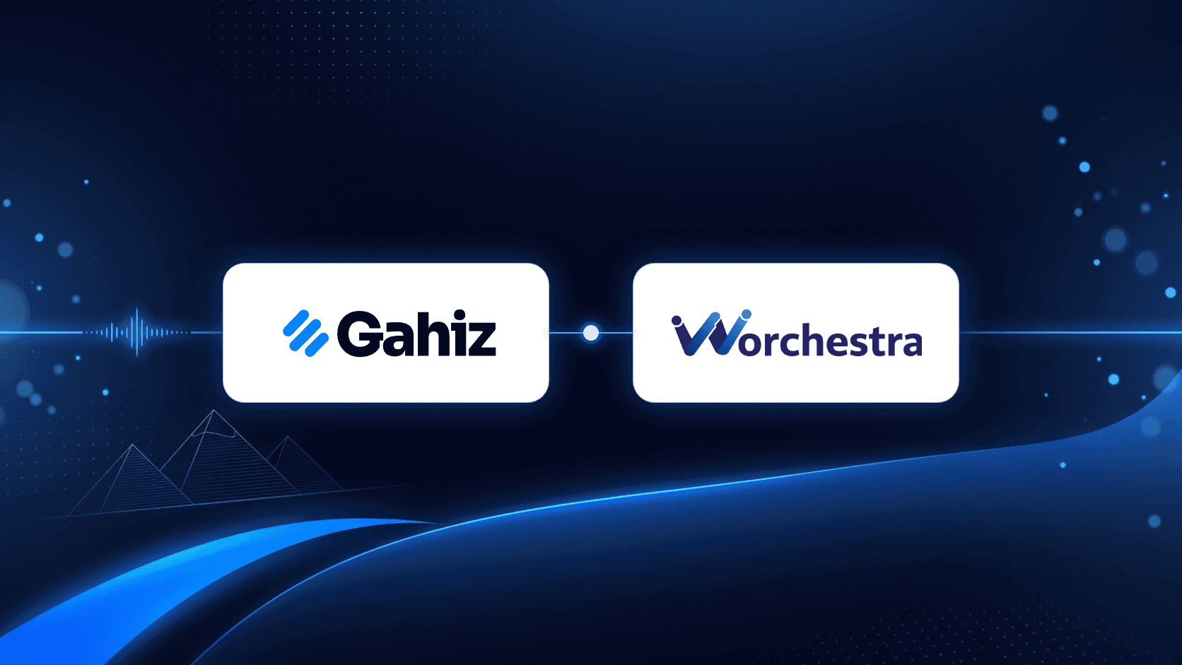 Gahiz Is Now Worchestra's Technical Partner for Candidate Screening